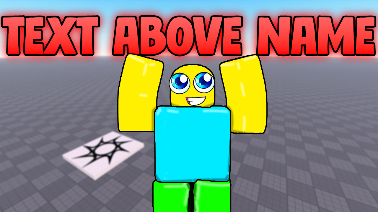 How to Make Text Above Your Name in Roblox Studios